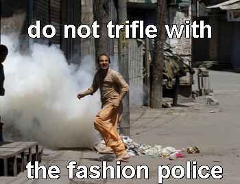 Do not trifle with the fashion police
